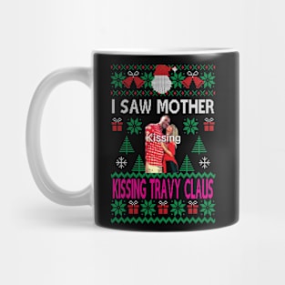 I saw mother kissing Travy Claus Mug